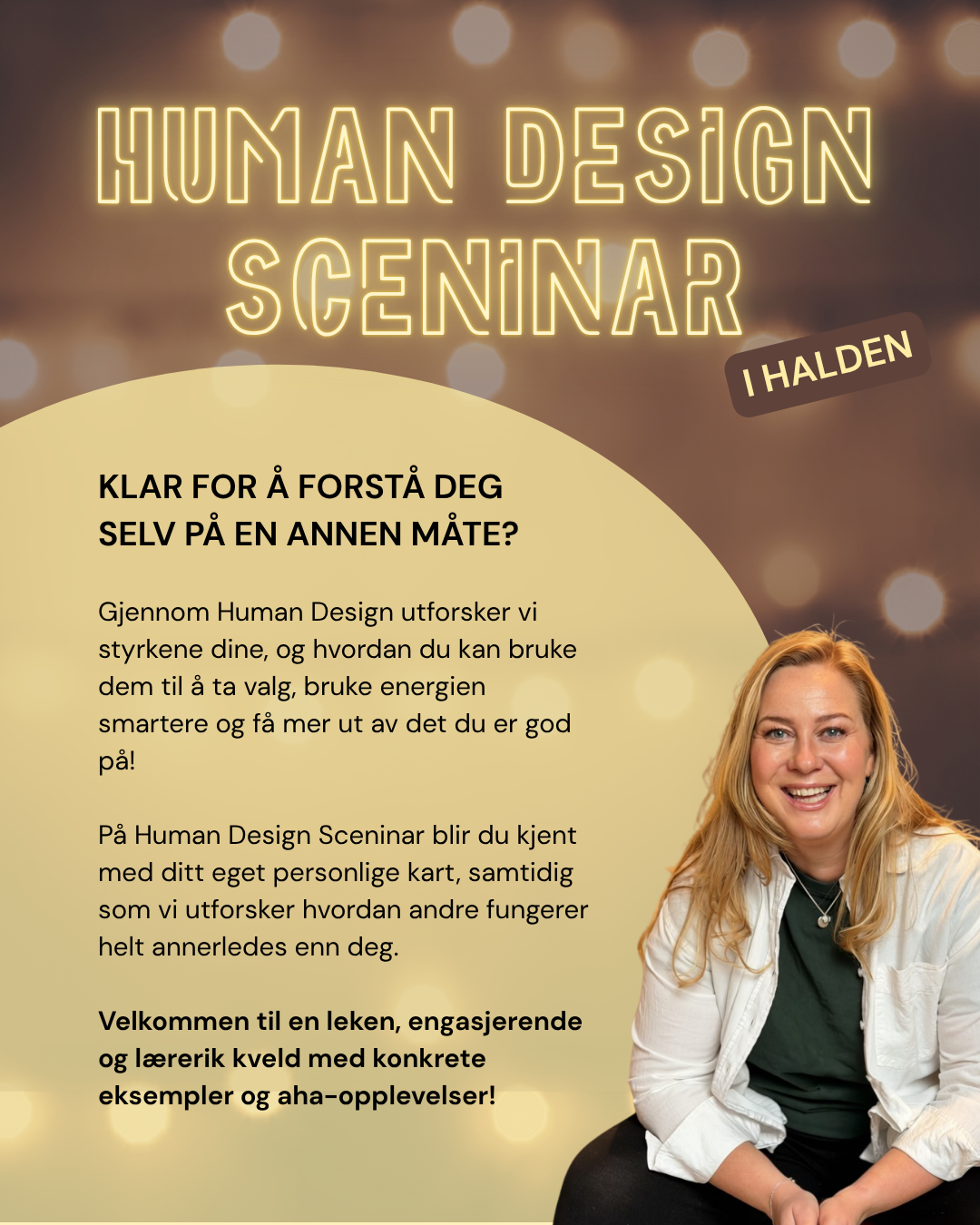 Human Design Sceninar i Halden 3. desember 2026, med bilde av arrangøren og informasjon om tidspunkt.
