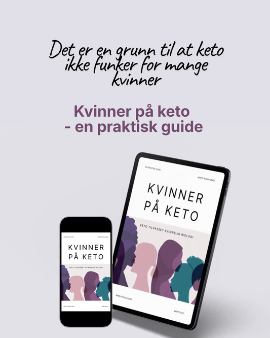 Kvinner på keto – praktisk guide